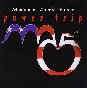 MC5/Power Trip