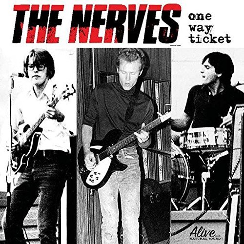 Nerves/One Way Ticket