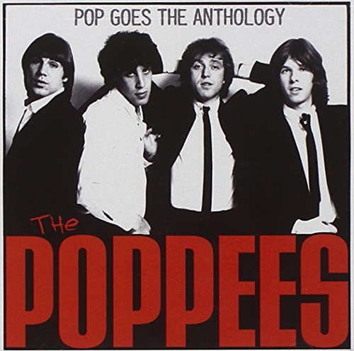 Poppees/Pop Goes The Anthology