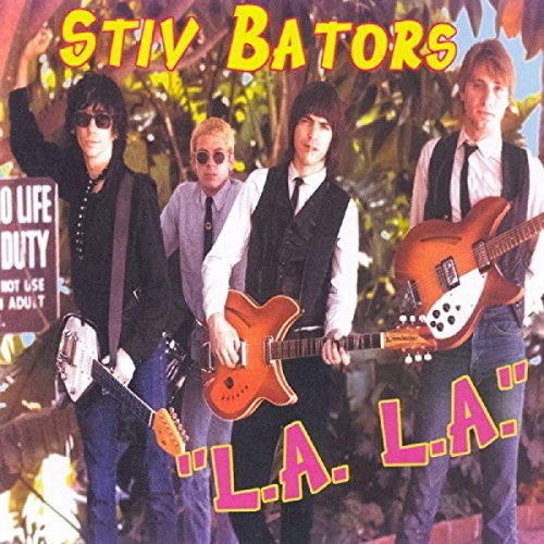 Stiv Bators/L.A. L.A.
