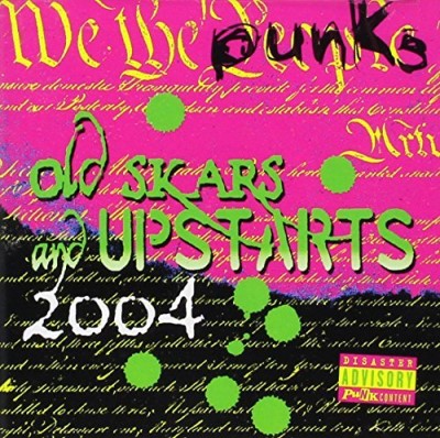 Old Skars & Upstarts 2004/Old Skars & Upstarts 2004@Street Dogs/Jfa/Hunns/Briggs