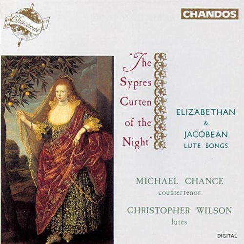 Sypres Curten Of The Night-Eli/Elizabethan & Jacobean Lute@Chance (Ct)/Wilson (Lt)