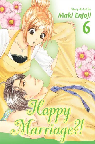 Maki Enjoji/Happy Marriage?! 6