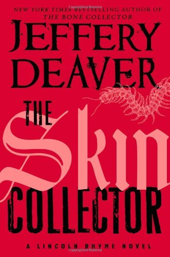 Jeffery Deaver/The Skin Collector