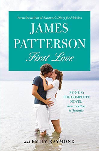 James Patterson/First Love