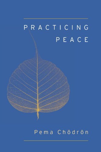 Pema Chodron/Practicing Peace (Shambhala Pocket Classic)