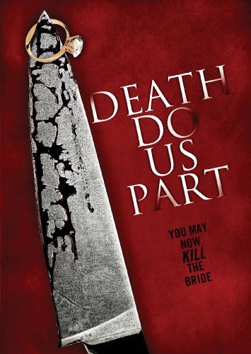 Death Do Us Part Death Do Us Part DVD R Ws 