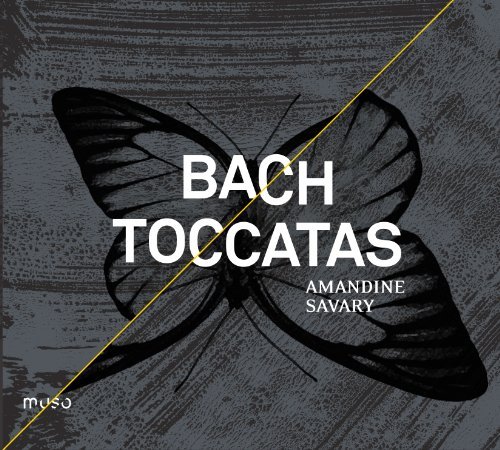 Amandine Bach / Savary/Toccatas