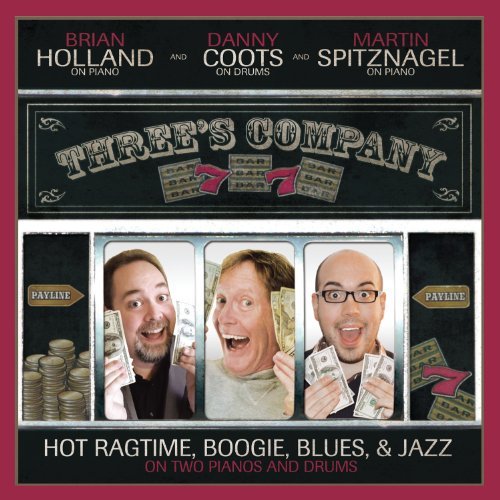 Holland,Brian / Spitznagel,Mar/Three's Company: Hot Ragtime B