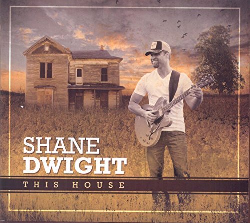 Shane Dwight/This House