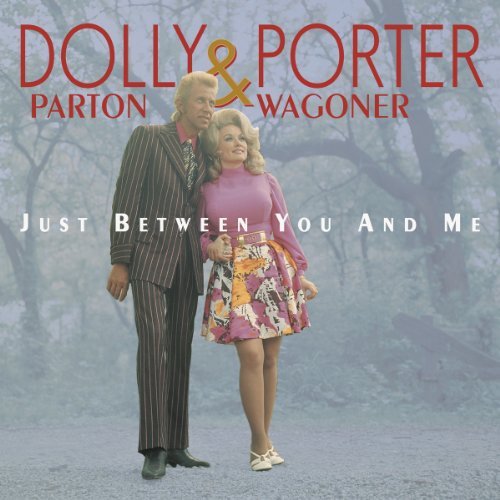 Dolly & Porter Wagoner Parton/Just Between You & Me@6 Cd