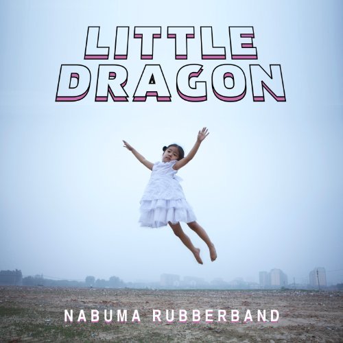Little Dragon Nabuma Rubber 