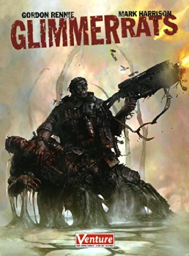 Gordon Rennie/Glimmer Rats