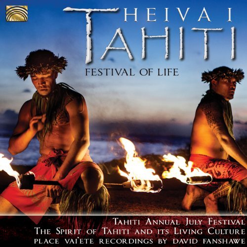 David Fanshawe/Heiva I Tahiti- Festival Of Li