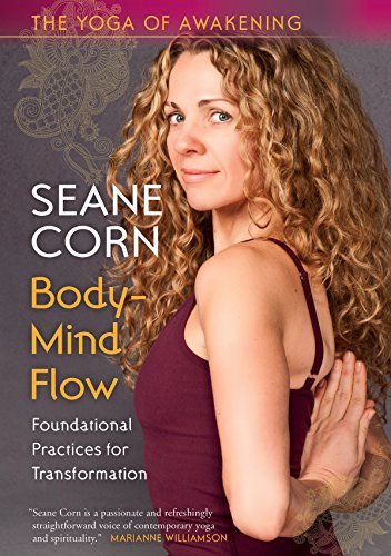 Seane Corn/Yoga Of Awakening: Body-Mind F