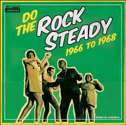 Do the Rock Steady/1966 to 1968@Import@2 Bonus Tracks