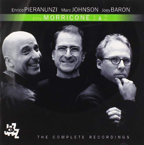 Pieranunzi / Johnson / Baron/Play Morricone 1 & 2: The Comp
