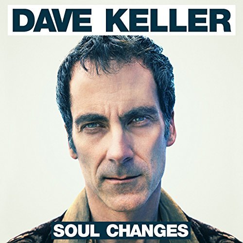 Dave Keller/Soul Changes