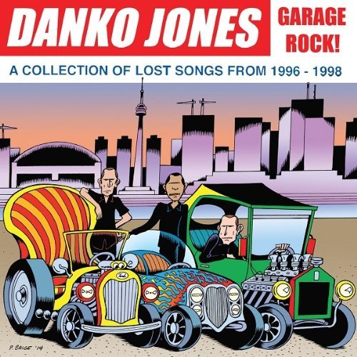 Danko Jones/Garage Rock! A Collection Of L