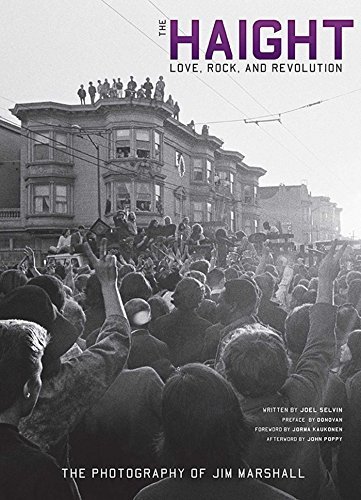 Joel Selvin/The Haight@Love, Rock, and Revolution