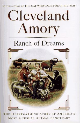 Cleveland Amory/Ranch Of Dreams