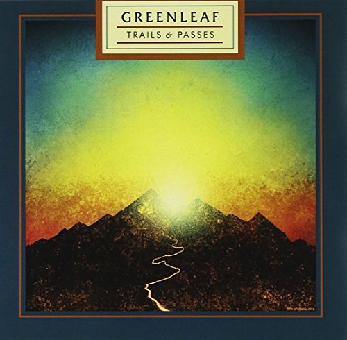 Greenleaf/Trails & Passes