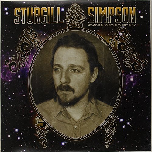 Sturgill Simson Metamodern Sounds In Country Music 