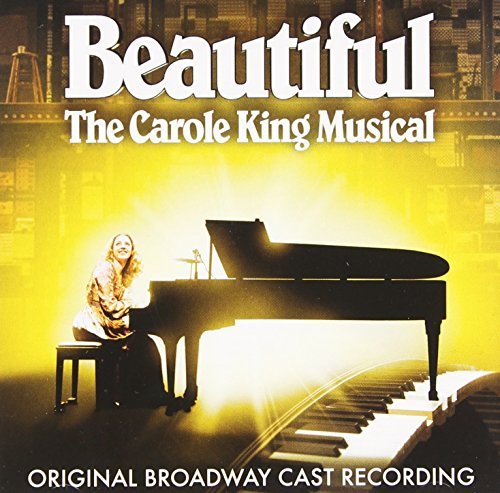 Beautiful The Carole King Mus Beautiful The Carole King Mus 