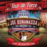 Joe Bonamassa Tour De Force The Borderline 