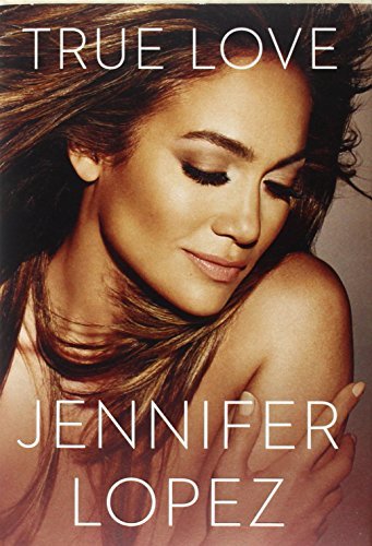 Jennifer Lopez/True Love