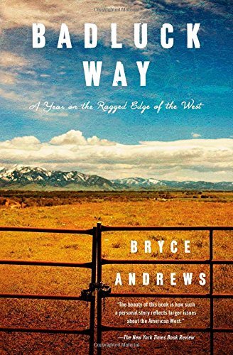 Bryce Andrews/Badluck Way