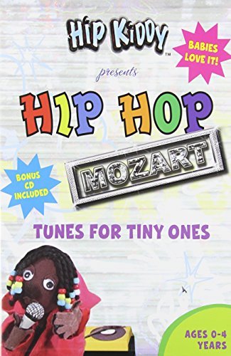 HIP HOP MOZART/Hip Hop Mozart: Tunes For Tiny Ones