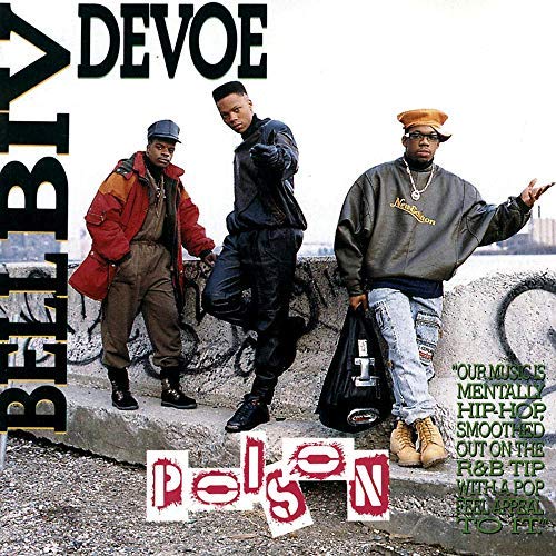 Bell Biv Devoe/Poison