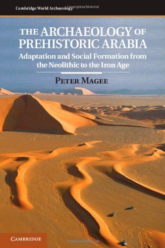 Peter Magee The Archaeology Of Prehistoric Arabia 