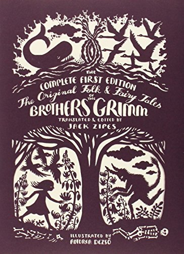 Jacob Grimm/The Original Folk and Fairy Tales of the Brothers