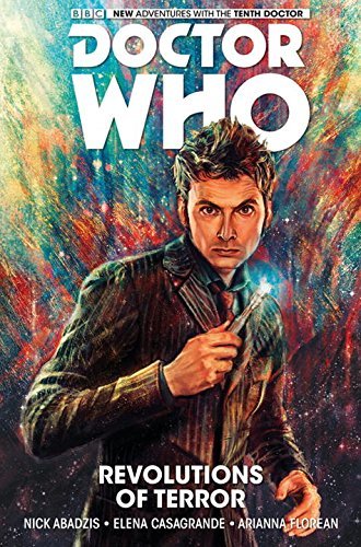 Nick Abadzis/Doctor Who@ The Tenth Doctor Vol. 1: Revolutions of Terror