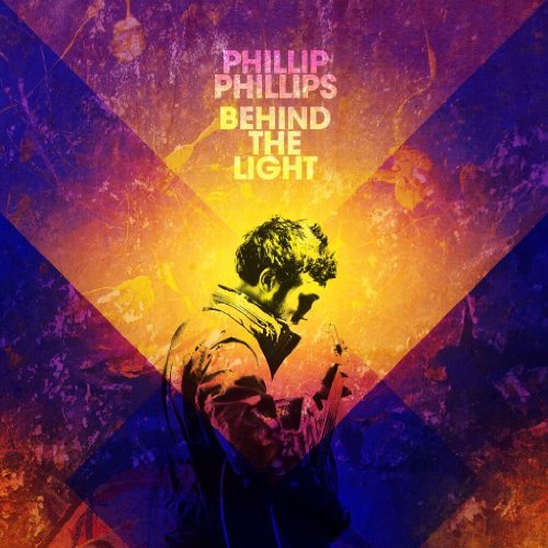 Phillip Phillips/Behind The Light