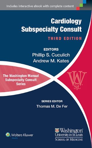 Phillip S. Cuculich The Washington Manual Of Cardiology Subspecialty C 0003 Edition; 