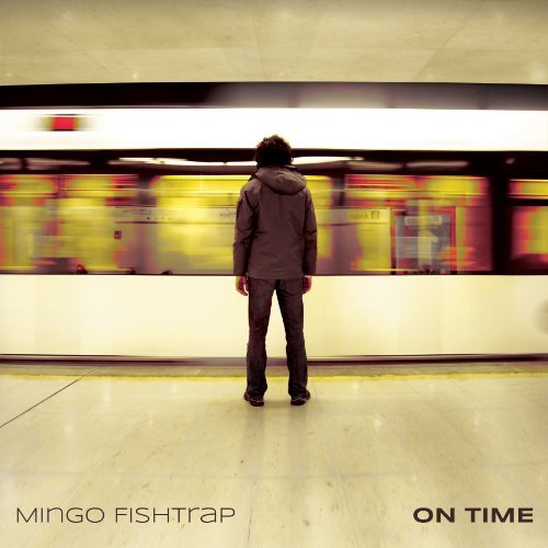 Mingo Fishtrap/On Time