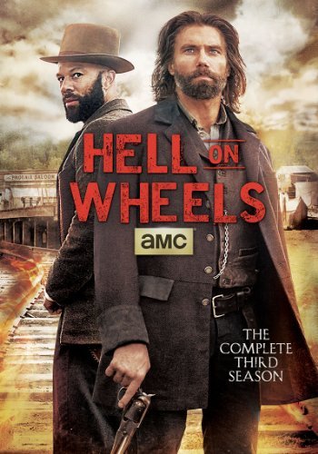 ./Hell On Wheels: The Complete Third Seaso