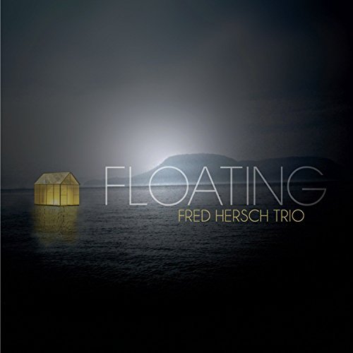 Fred Hersch Trio/Floating