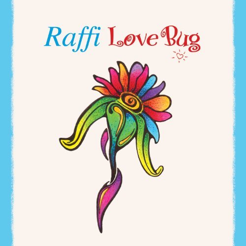 Raffi/Love Bug