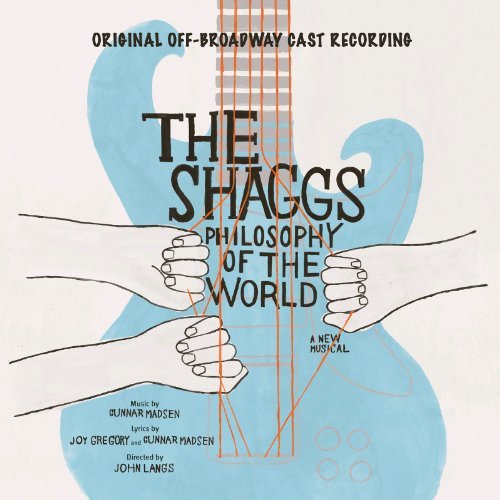 Shaggs: Philosophy Of The World/Original Cast Recording