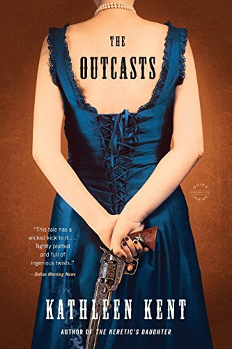 Kathleen Kent/The Outcasts