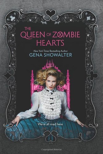 Gena Showalter/The Queen of Zombie Hearts@Original