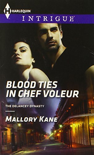 Mallory Kane/Blood Ties in Chef Voleur