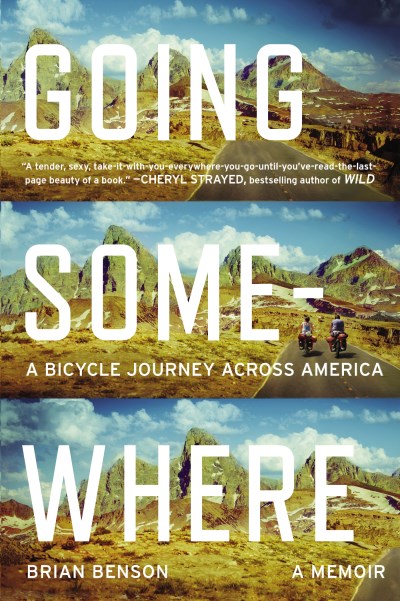 Brian Benson/Going Somewhere@ A Bicycle Journey Across America