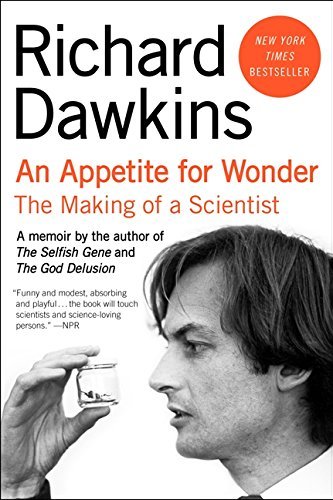 Richard Dawkins/An Appetite for Wonder@ The Making of a Scientist
