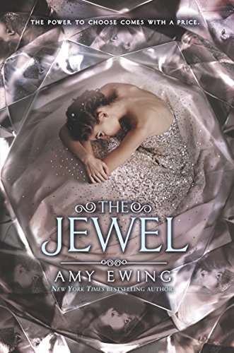 Amy Ewing/The Jewel