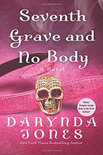 Darynda Jones/Seventh Grave and No Body